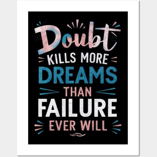 Dreams Over Doubt: Vibrant Motivational Typography Poster Posters and Art